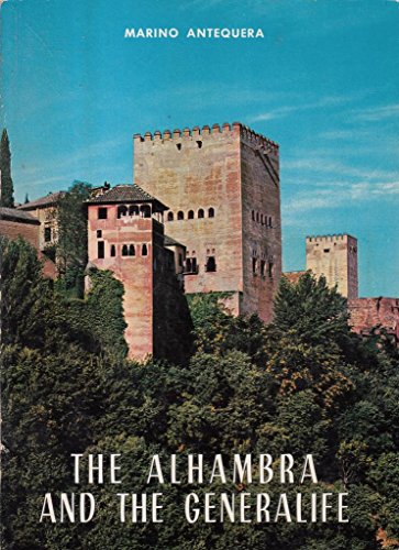 The Alhambra and the Generalife. [English Version: Constance Taylor]