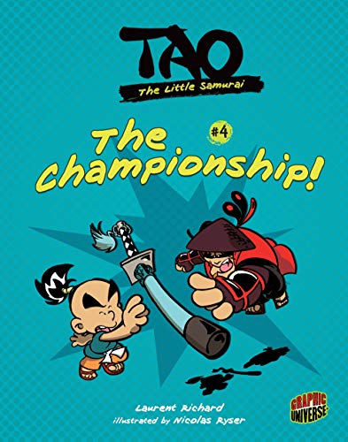 The Championship!: Book 4 (Tao, the Little Samurai) (English Edition)