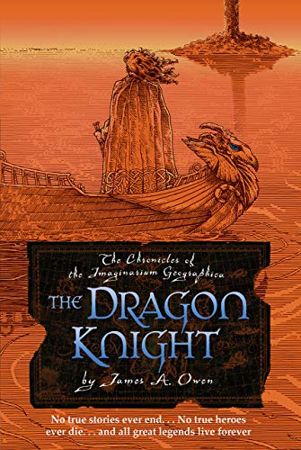 The Dragon Knight: The long-awaited return to the world of the Imaginarium Geographica! (English Edition)