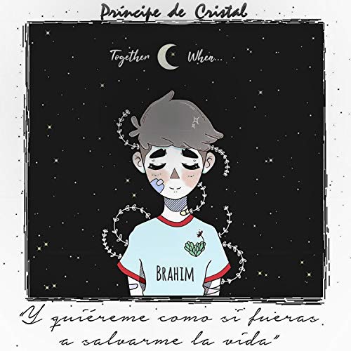 Together When... (feat. Brahim & the Plastic Sound) [Príncipe de Cristal - Original Soundtrack] (Live at Backyard Sessions) [Explicit]