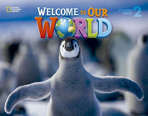 Welcome To Our World 2. Student's Book: British English