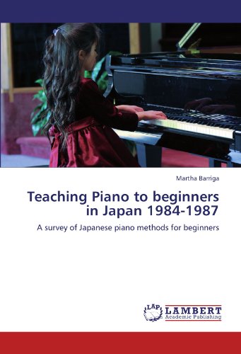 Barriga, M: Teaching Piano to beginners in Japan 1984-1987