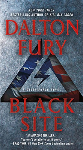 Black Site: A Delta Force Novel: 1