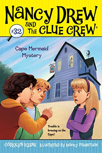 Cape Mermaid Mystery, Volume 32 (Nancy Drew and the Clue Crew)