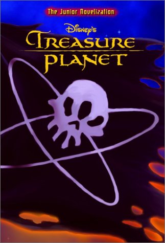 Disney's Treasure Planet: The Junior Novelization