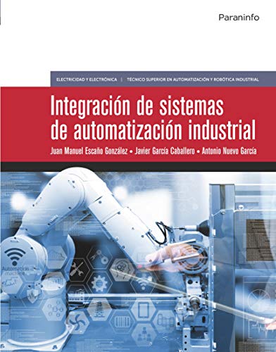 Integración de sistemas de automatización industrial Edición 2019