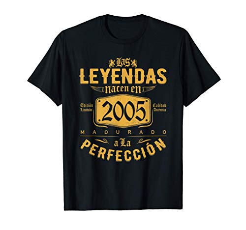 Las Leyendas nacen en 2005 - Regalo de 16 años niño niña Camiseta