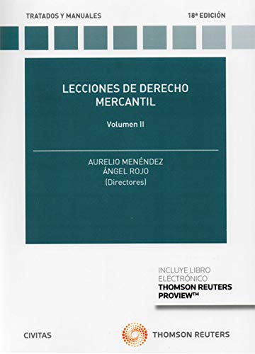 Lecciones de Derecho Mercantil Volumen II (Tratados y Manuales de Derecho)