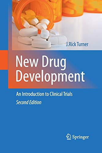 New Drug Development: An Introduction to Clinical Trials: Second Edition
