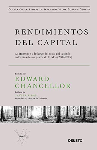 Rendimientos del capital: La inversión a lo largo del ciclo del capital: informes de un gestor de fondos (2002-2015)