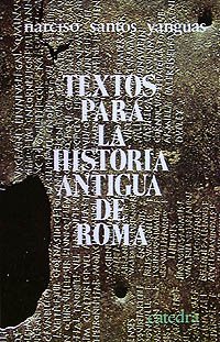 Textos para la historia antigua de Roma (Historia. Serie menor)