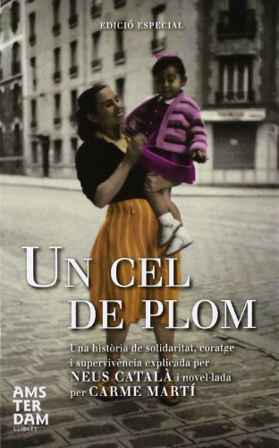 Un Cel De Plom - Edición Especial (NOVEL-LA)