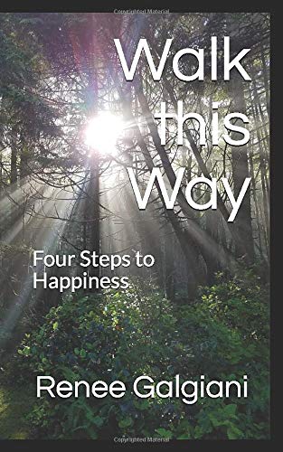 Walk this Way: Four Steps to Happiness