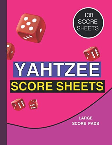 YAHTZEE Score Sheets For Girls: 108 Sheets for Scorekeeping, Yahtzee Game Record Score Keeper Book, Score Cards Large size 8.5 x 11 inches 110 Pages