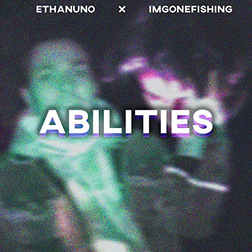 Abilities [Explicit]