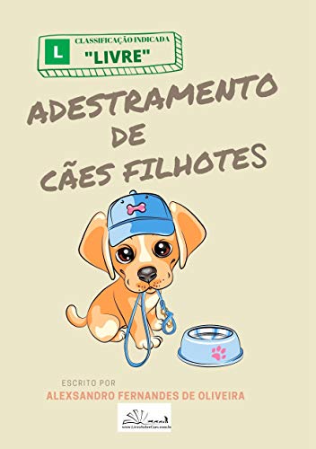 ADESTRAMENTO DE CÃES FILHOTES (Portuguese Edition)