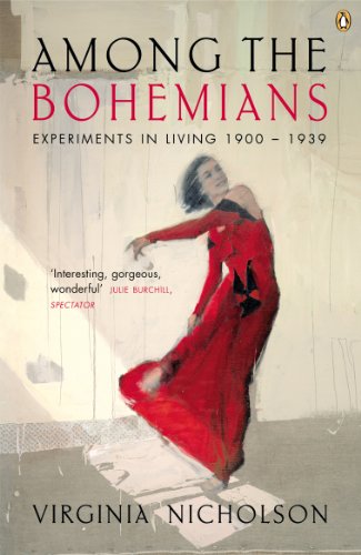 Among the Bohemians: Experiments in Living 1900-1939 (English Edition)