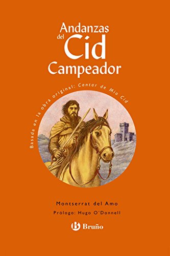 Andanzas del Cid Campeador (Castellano - A PARTIR DE 10 AÑOS - ANDANZAS)