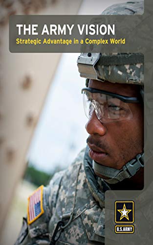 Army Vision: Strategic Advantage in a Complex World, 2015 (English Edition)