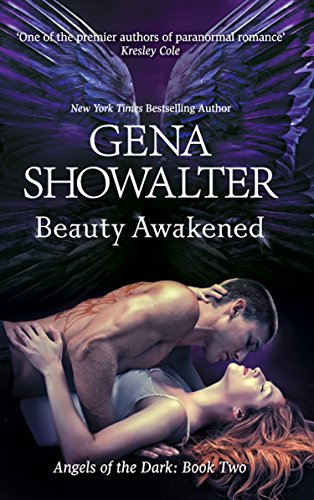 Beauty Awakened (Angels of the Dark, Book 2) (English Edition)