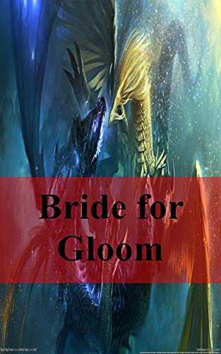 Bride for Gloom (Luxembourgish Edition)