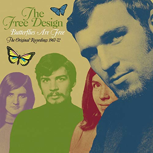 Butterflies Are Free. The Original Recordings 1967-72