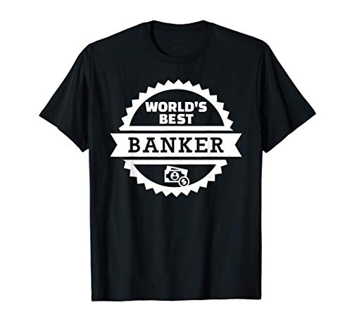 El mejor banquero del mundo Camiseta