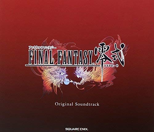 Final Fantasy Type-0 O.S.T.Rac