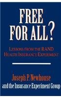 Free for All?: Lessons from the RAND Health Insurance Experiment