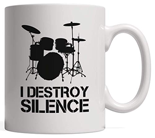 I Destroy Silence Drums Mug | A Drummer Gift - Whether You Play in a Band, in Concert, or in The Basement!