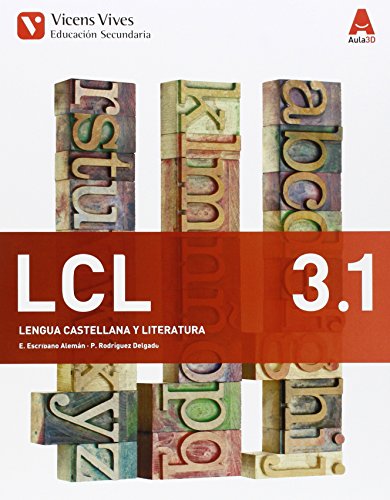 LCL 3 Trim (Lengua Castellana y Literatura ESO) Aula 3D - 9788468230429