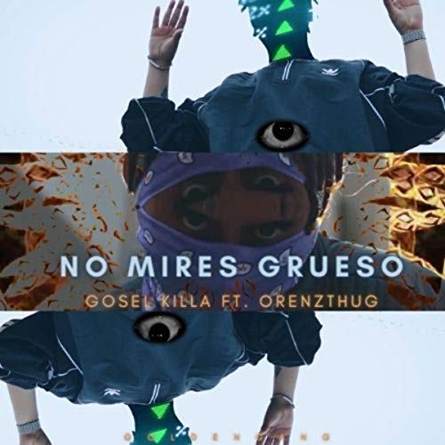 No Mires Grueso [Explicit]