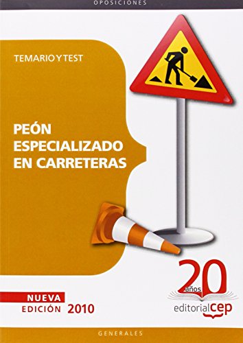 Peón Especializado en Carreteras. Temario y Test (Colección 94)