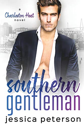 Southern Gentleman: An Accidental Pregnancy Romance: 3 (Charleston Heat)
