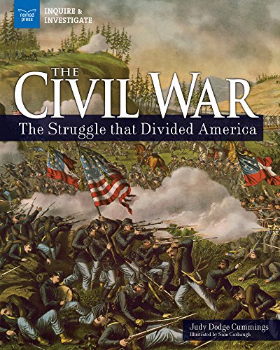 The Civil War: The Struggle that Divided America (Inquire & Investigate) (English Edition)