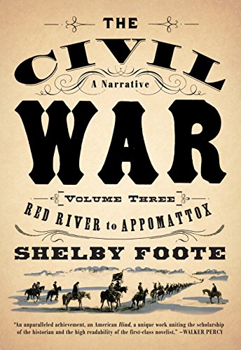 The Civil War: V3 Red River to Appomattox (Vintage Civil War Library)