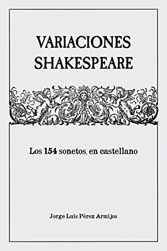 Variaciones Shakespeare: Los 154 sonetos, en castellano