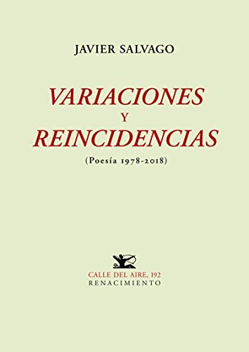 Variaciones y reincidencias: (Poesía 1978-2018): 192 (Calle del Aire)