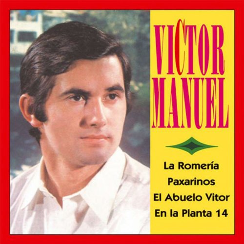 Victor Manuel (Singles Collection)