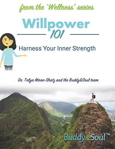 Willpower 101: Harness Your Inner Strength (Wellness)