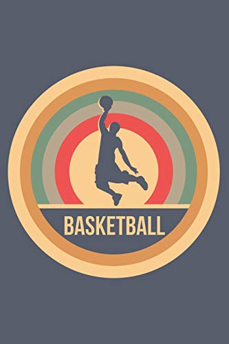 Basketball: Retro Vintage Notizbuch A5 Liniert 108 Seiten Notizheft - Geschenk für Basketballspieler