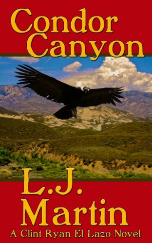 Condor Canyon - A Clint Ryan Western (The Far West Book 6) (English Edition)