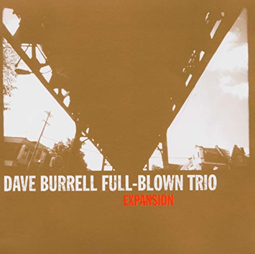 Expansion - Burrell, Dave / Full-Blown T