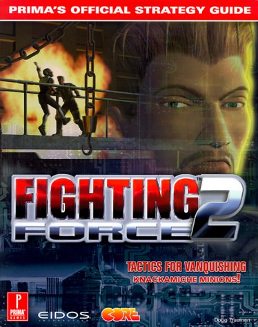 Fighting Force 2: Official Strategy Guide