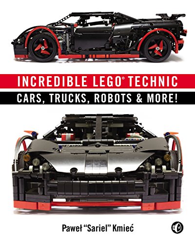 Incredible LEGO Technic: Cars, Trucks, Robots & More! (English Edition)