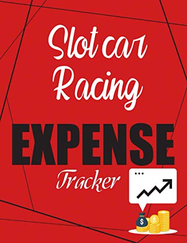 Slot car racing Expense Tracker: Financial Planning Journal, Monthly Budgeting Notebook, 120 Pages, 8.5 x 11,Red Black, Checklist Organizer Goals and ... Simple Money Management Ledger Notebook