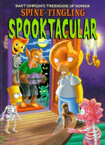 Spine-tingling Spooktacular (Bart Simpson’s Treehouse of Horror)
