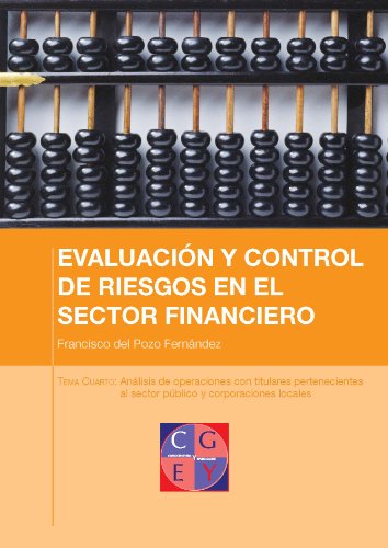 Análisis de operaciones de titulares pertenecientes al sector público y corporaciones locales (EVALUACION Y CONTROL DE RIESGOS EN EL SECTOR FINANCIERO nº 4)