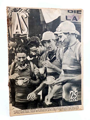 AS, REVISTA SEMANAL DEPORTIVA Nº 111. 23 De Julio De 1934. Ciclismo: Trueba, Cañardo, Ezquerra Y Monterol. Estampa