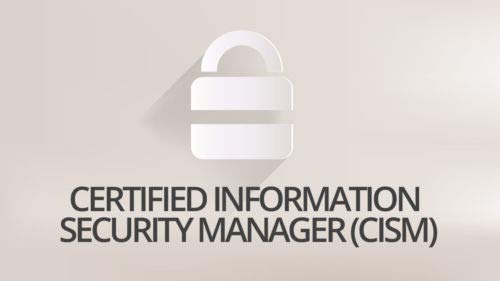 CISM Certificado Gerente de Seguridad de la Información Experto Led Basado en Vídeo Guía de Autoestudio Basada en Guía de Curso de Capacitación en Línea Acreditado